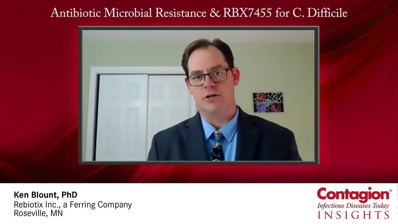 Antibiotic Microbial Resistance & RBX7455 for C Diff