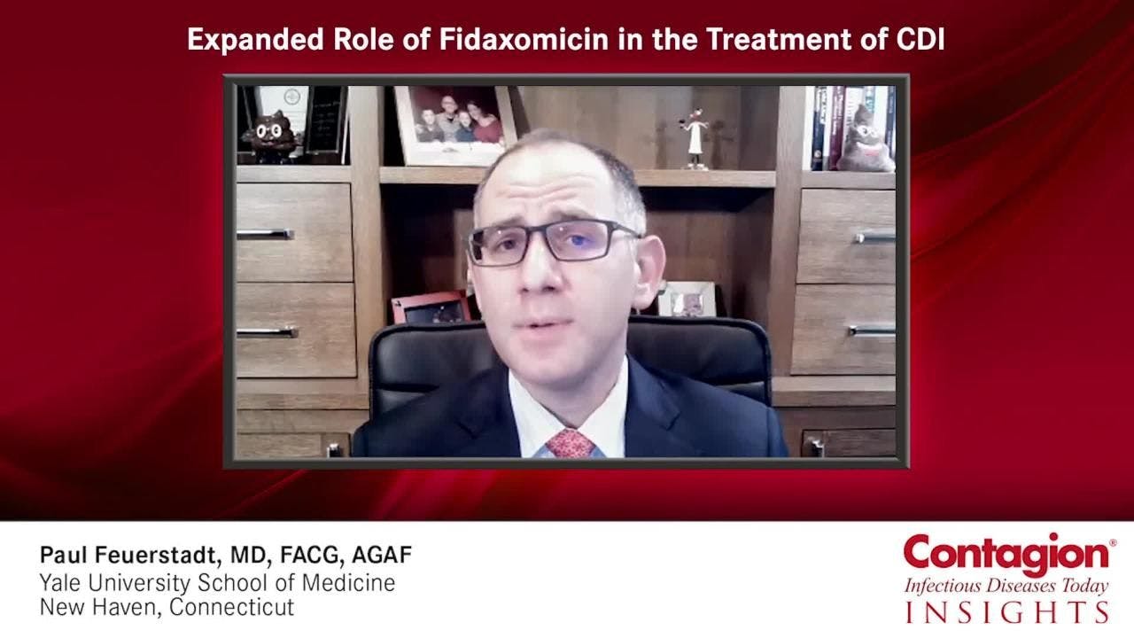 Expanded Role of Fidaxomicin in Treatment of CDI